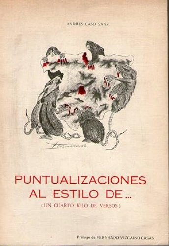 Portada del libro de PUNTUALIZACIONES AL ESTILO DE. (UN CUARTO KILO DE VERSOS)