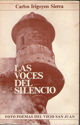 Portada del libro de LAS VOCES DEL SILENCIO - FOTO POEMAS DEL VIEJO SAN JUAN