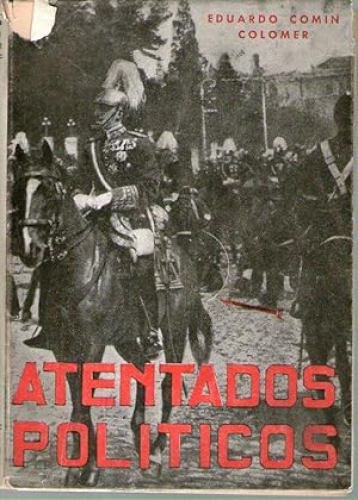 Portada del libro de ATENTADOS POLITICOS