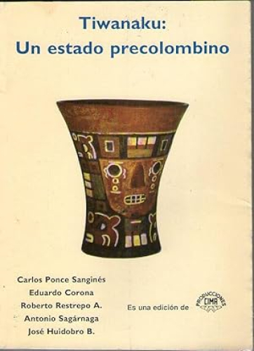 Portada del libro de TIWANAKU: UN ESTADO PRECOLOMBINO