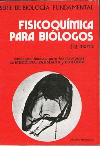 Portada del libro de FISICOQUIMICA PARA BIOLOGOS