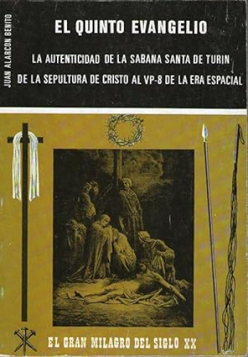 Portada del libro de QUINTO EVANGELIO, EL - LA AUTENTICIDAD DE LA SABANA SANTA DE TURI N DE LA SEPULTURA DE CRISTO AL VP-8...