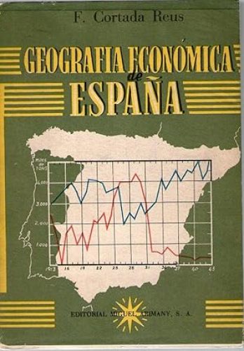 Portada del libro de GEOGRAFIA ECONOMICA DE ESPAÑA