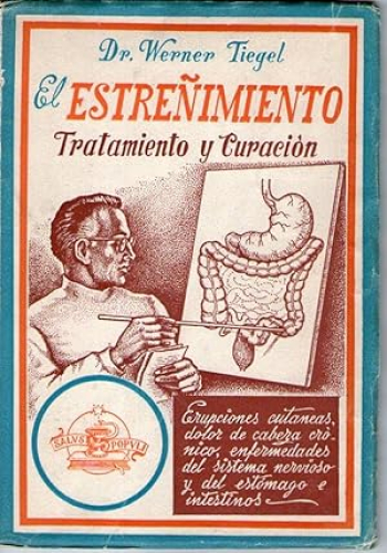Portada del libro de ESTREÑIMIENTO, EL - TRATAMIENTO Y CURACION