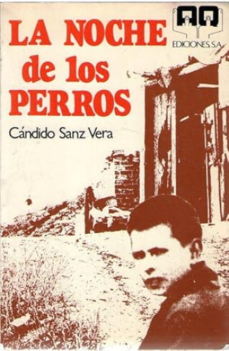 Portada del libro de NOCHE DE LOS PERROS, LA