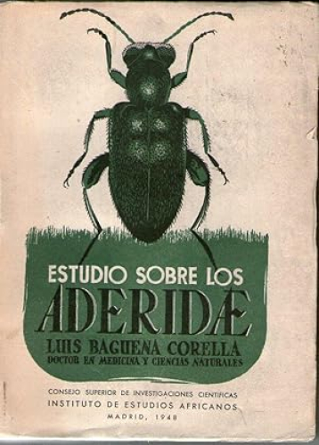 Portada del libro de ESTUDIO SOBRE LOS ADERIDAE (COLEOPTEROS HETEROMEROS) XYLOPHILIDAE, HYLOPHILIDAE SIVE EUGLENIDAE