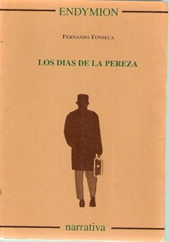 Portada del libro de LOS DIAS DE LA PEREZA