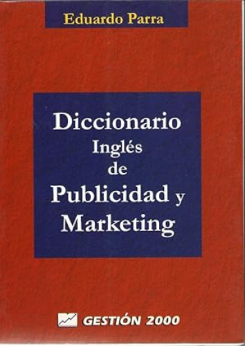 Portada del libro de DICCIONARIO DE INGLES DE PUBLICIDAD Y MARKETING