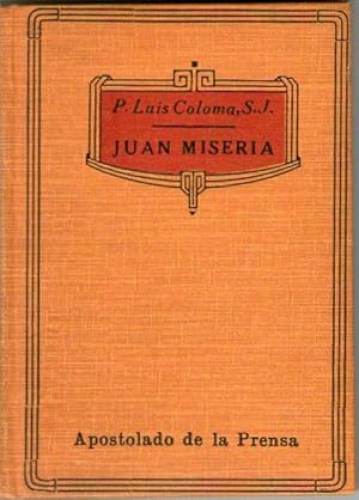 Portada del libro de JUAN MISERIA - CUADRO DE COSTUMBRES POPULARES