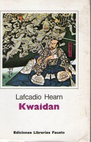 Portada del libro de KWAIDAN Y OTROS CUENTOS