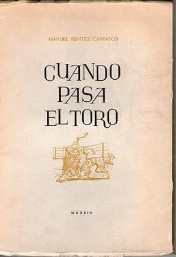 Portada del libro de CUANDO PASA EL TORO