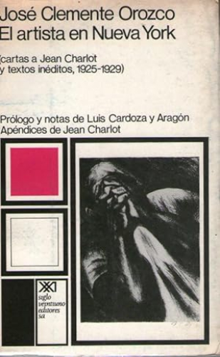 Portada del libro de ARTISTA EN NUEVA YORK, EL (CARTAS A JEAN CHARLOT Y TEXTOS INEDITOS, 1925-1929)