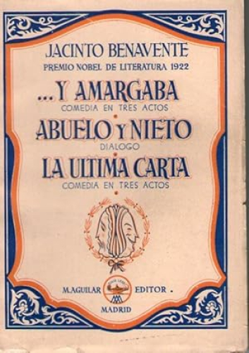 Portada del libro de Y AMARGABA - ABUELO Y NIETO - LA ULTIMA CARTA