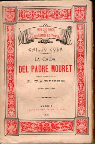Portada del libro de CAIDA DEL PADRE MOURET, LA - TOMO II