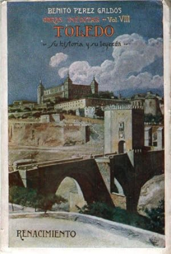 Portada del libro de TOLEDO - SU HISTORIA Y SU LEYENDA - OBRAS INEDITAS-VOL. VIII