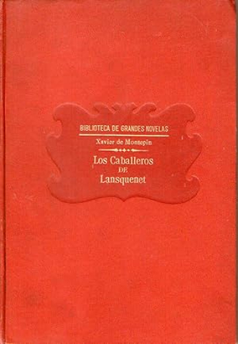 Portada del libro de LOS CABALLEROS DE LANSQUENET