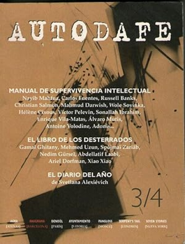 Portada del libro de AUTODAFE 3/4 - MANUAL DE SUPERVIVENCIA INTELECTURAL-EL LIBRO DE LOS DESTERRADOS- DIARIO DEL AÑO.