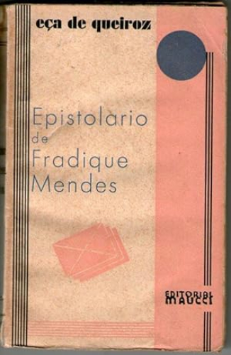 Portada del libro de EPISTOLARIO DE FRADIQUE MENDES (MEMORIAS Y NOTAS)