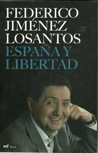 Portada del libro de ESPAÑA Y LIBERTAD