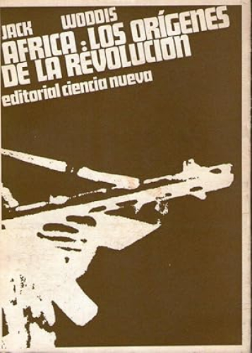 Portada del libro de AFRICA: LOS ORIGENES DE LA REVOLUCION