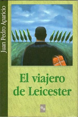 Portada del libro de VIAJERO DE LEICESTER, EL