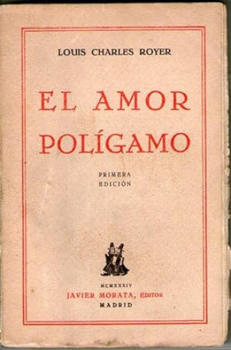 Portada del libro de AMOR POLIGAMO, EL