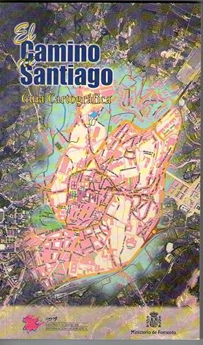 Portada del libro de CAMINO DE SANTIAGO, EL - GUIA CARTOGRAFICA