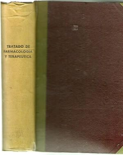 Portada del libro de TRATADO DE FARMACOLOGIA Y TERAPEUTICA (TOXICOLOGIA Y FARMACOGNOSIA)