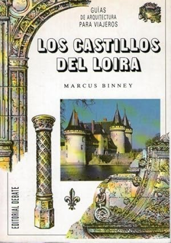 Portada del libro de LOS CASTILLOS DEL LOIRA