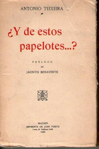 Portada del libro de ¿Y DE ESTOS PAPELOTES.?