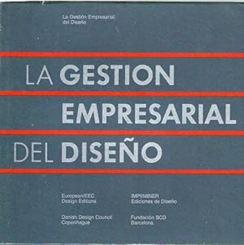 Portada del libro de GESTION EMPRESARIAL DEL DISEÑO, LA