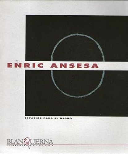 Portada del libro de ENRIC ANSESA - ESPACIOS PARA EL NEGRO