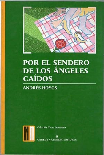 Portada del libro de POR EL SENDERO DE LOS ANGELES CAIDOS