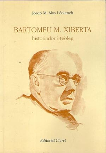 Portada del libro de BARTOLOMEU M. XIVERTA HISTORIADOR I TEOLEG