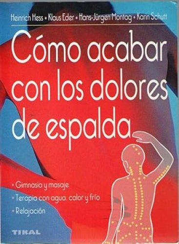 Portada del libro de COMO ACABAR CON LOS DOLORES DE ESPALDA