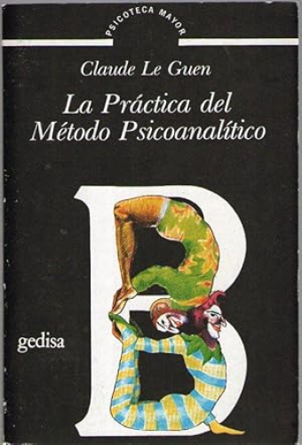 Portada del libro de PRACTICA DEL METODO PSICOANALITICO, LA
