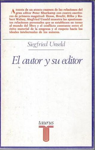 Portada del libro de AUTOR Y SU EDITOR, EL - CONFERENCIAS EN MAGUNCIA Y AUSTIN