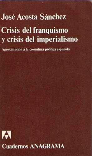 Portada del libro de CRISIS DEL FRANQUISMO Y CRISIS DEL IMPERIALISMO