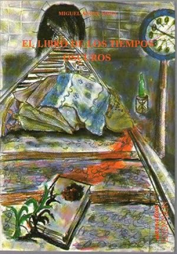 Portada del libro de LIBRO DE LOS TIEMPOS OSCUROS, EL (1981-1987)