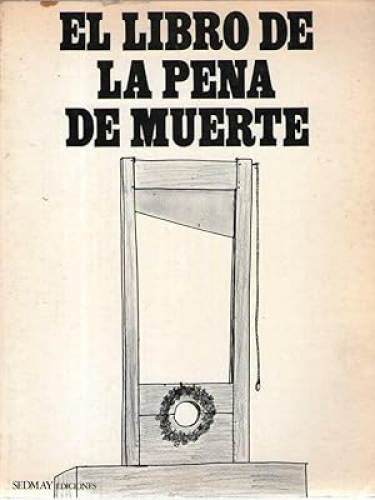 Portada del libro de LIBRO DE LA PENA DE MUERTE, EL