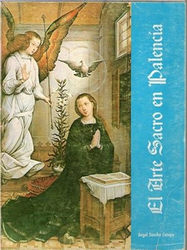 Portada del libro de ARTE SACRO EN PALENCIA, EL - VOL. I