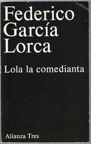 Portada del libro de LOLA LA COMEDIANTA