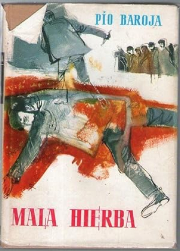Portada del libro de MALA HIERBA