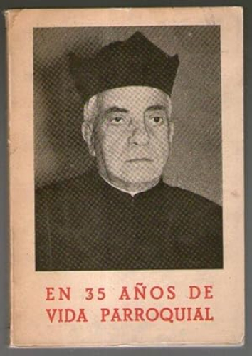 Portada del libro de EN 35 AÑOS DE VIDA PARROQUIAL