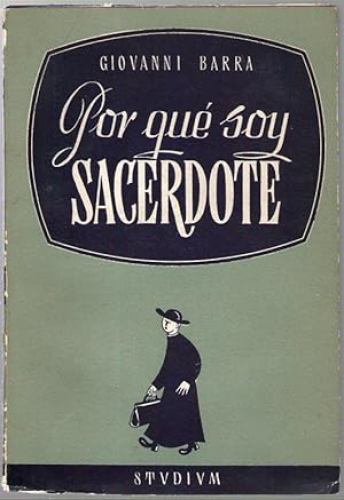 Portada del libro de POR QUE SOY SACERDOTE - TESTIMONIOS