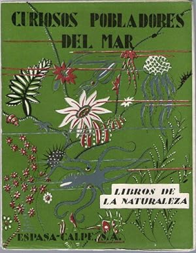 Portada del libro de CURIOSOS POBLADORES DEL MAR - LIBROS DE LA NATURALEZA