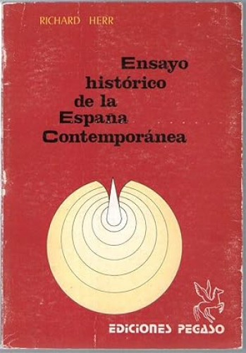 Portada del libro de ENSAYO HISTORICO DE LA ESPAÑA CONTEMPORANEA