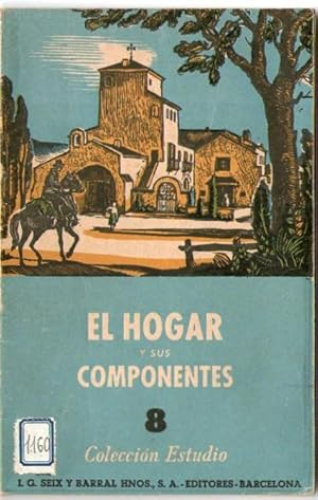 Portada del libro de HOGAR Y SUS COMPONENTES A TRAVES DEL TIEMPO, EL