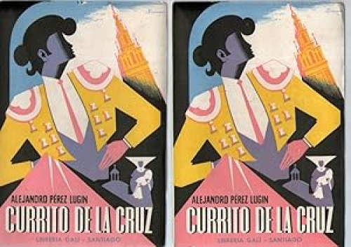 Portada del libro de CURRITO DE LA CRUZ - 2 TOMOS