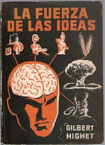Portada del libro de FUERZA DE LAS IDEAS, LA